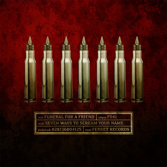 Funeral For A Friend - Seven Ways To Scream Your Name