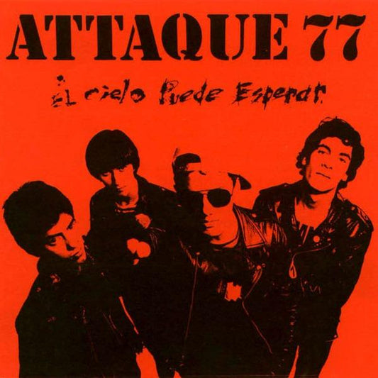 Attaque 77 - El Cielo Puede Esperar