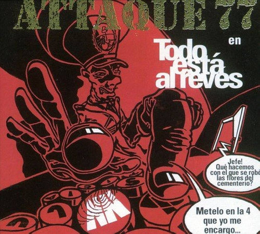 Attaque 77 -Todo Está Al Revés