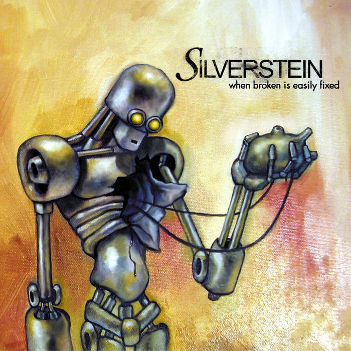 Silverstein - When Broken Is Easily Fixed (CD + DVD)