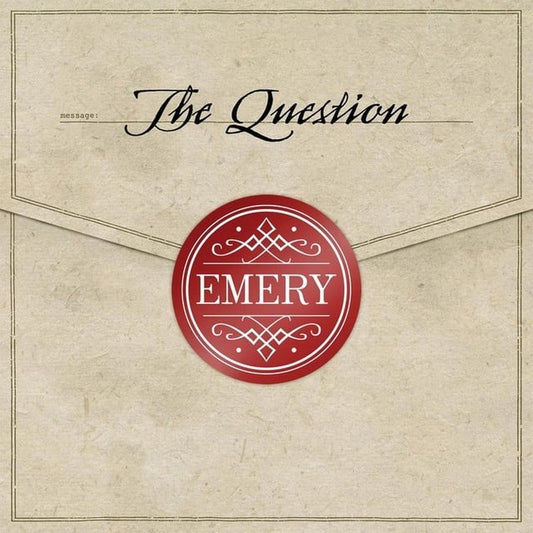 Emery - The Question