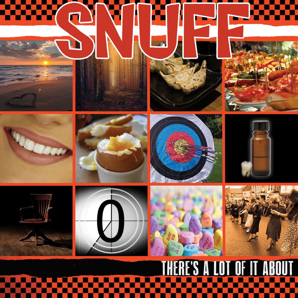 Snuff - There’s A Lot Of It About