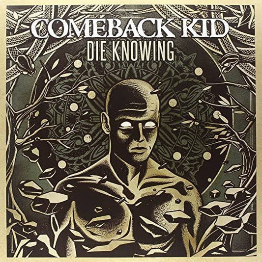 Comeback Kid - Die Knowing