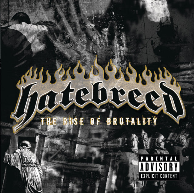 Hatebreed - The Rise Of Brutality