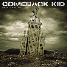 Comeback Kid - Broadcasting...