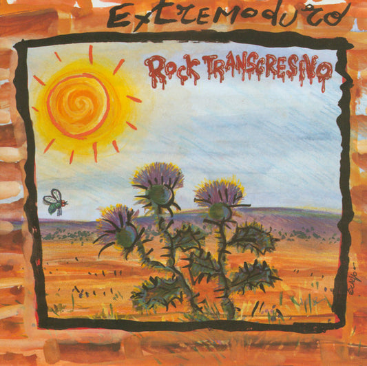 Extremoduro - Rock Transgresivo