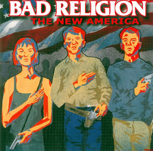 Bad Religion - The New America