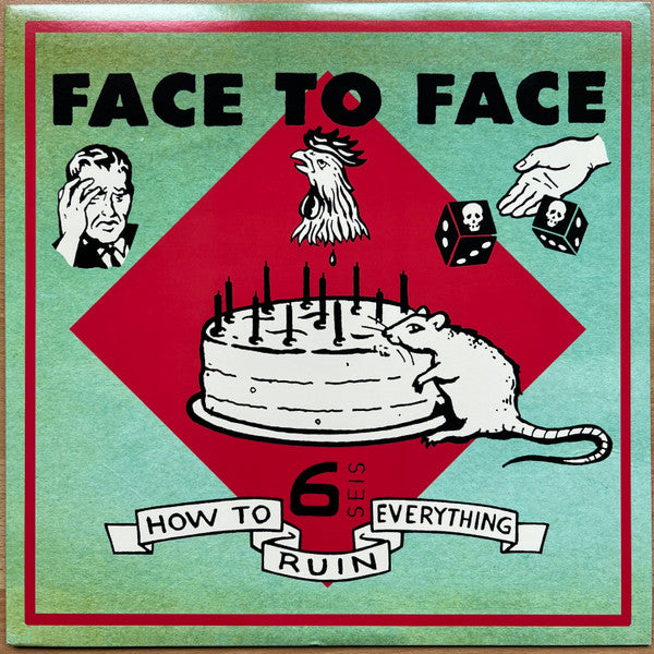 Face To Face - How To Ruin Everything