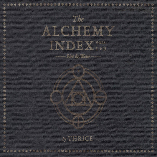 Thrice - The Alchemy Index Vols. I & II: Fire & Water