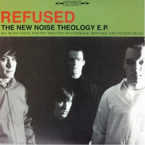 Refused - The New Noise Theology EP