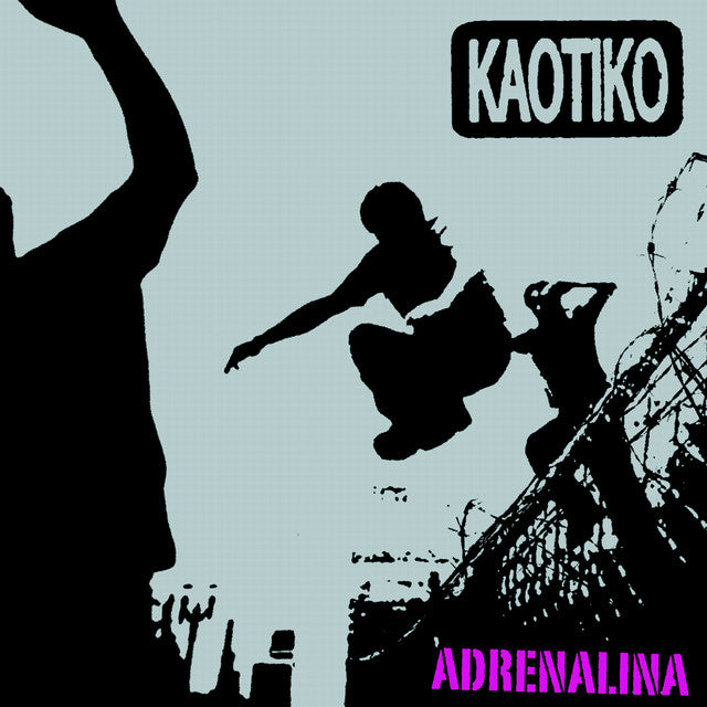 Kaotiko - Adrenalina