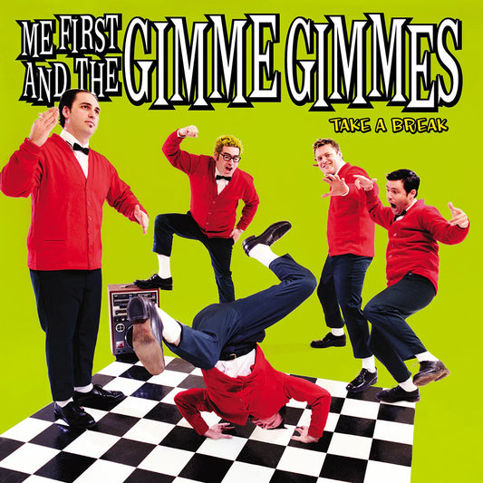 Me First And The Gimme Gimmes  - Take A Break