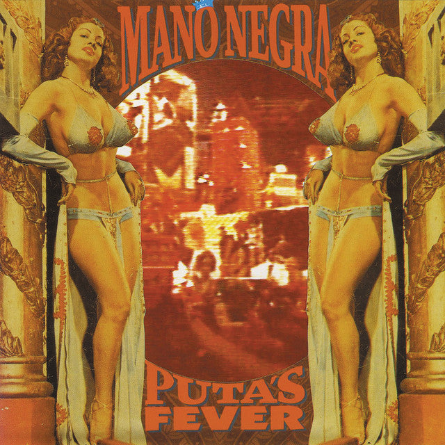 Mano Negra - Puta's Fever