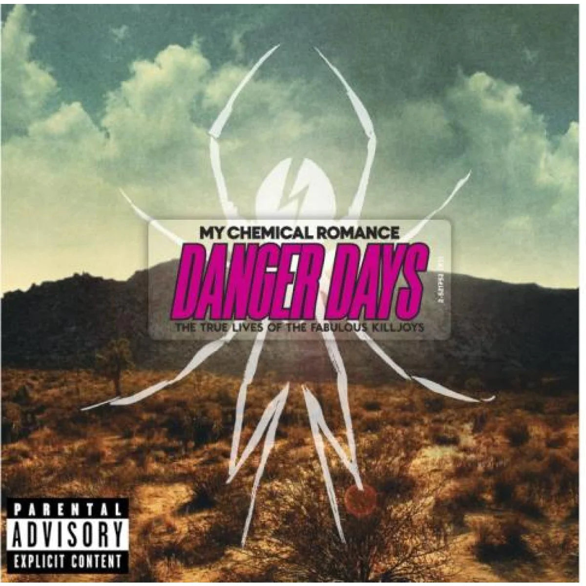 My Chemical Romance - Danger Days: The True Lives Of The Fabulous Killjoys