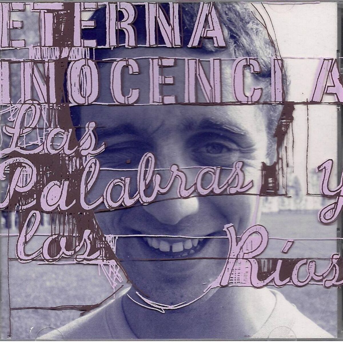 Eterna Inocencia - Las Palabras y los Rios (Ed.20 Años)