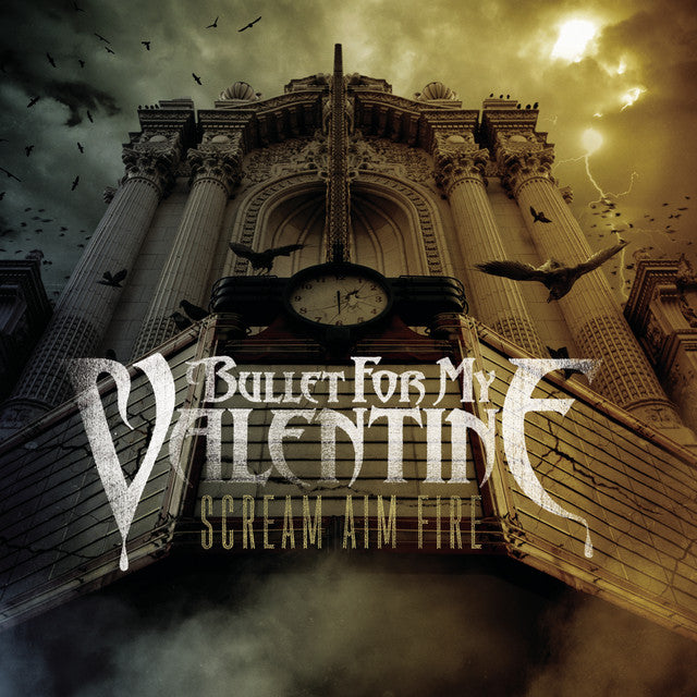 Bullet For My Valentine - Scream Aim Fire (Edición Japonesa)