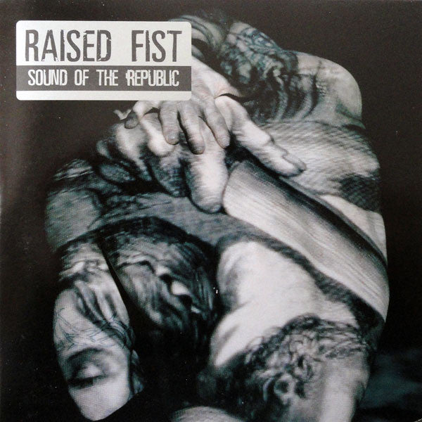 Raised Fist - Sound Of The Republic