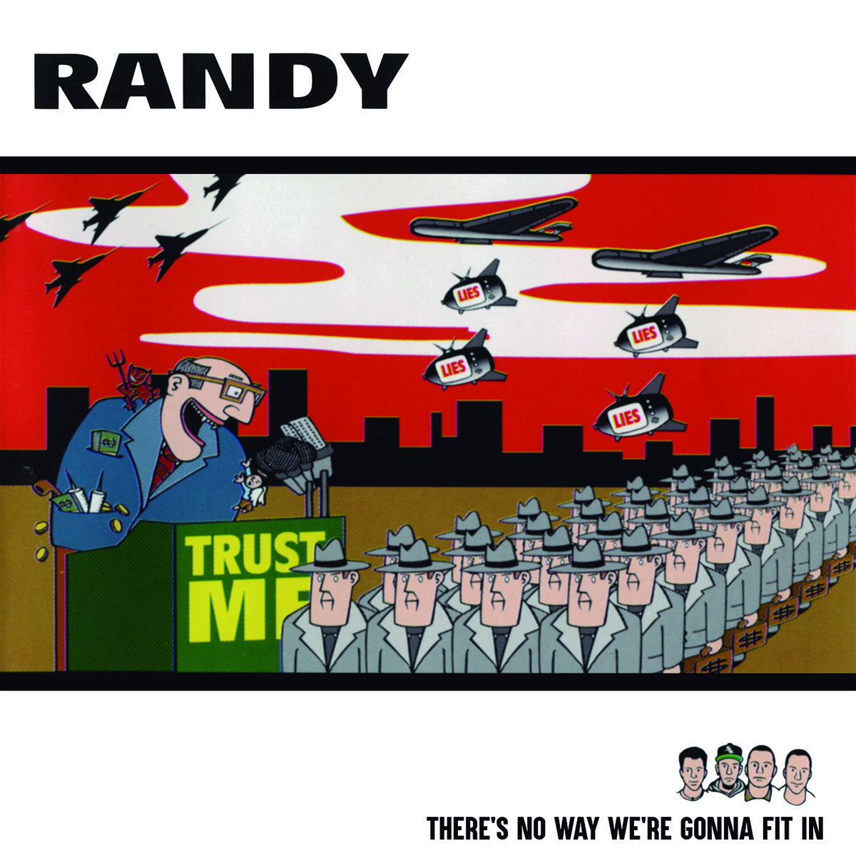 Randy - There's No Way We're Gonna Fit In