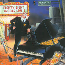88 Fingers Louie - Back On The Streets