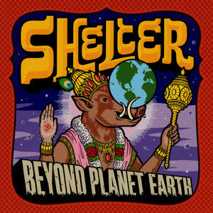 Shelter - Beyond Planet Earth (Edición Japonesa/OBI)